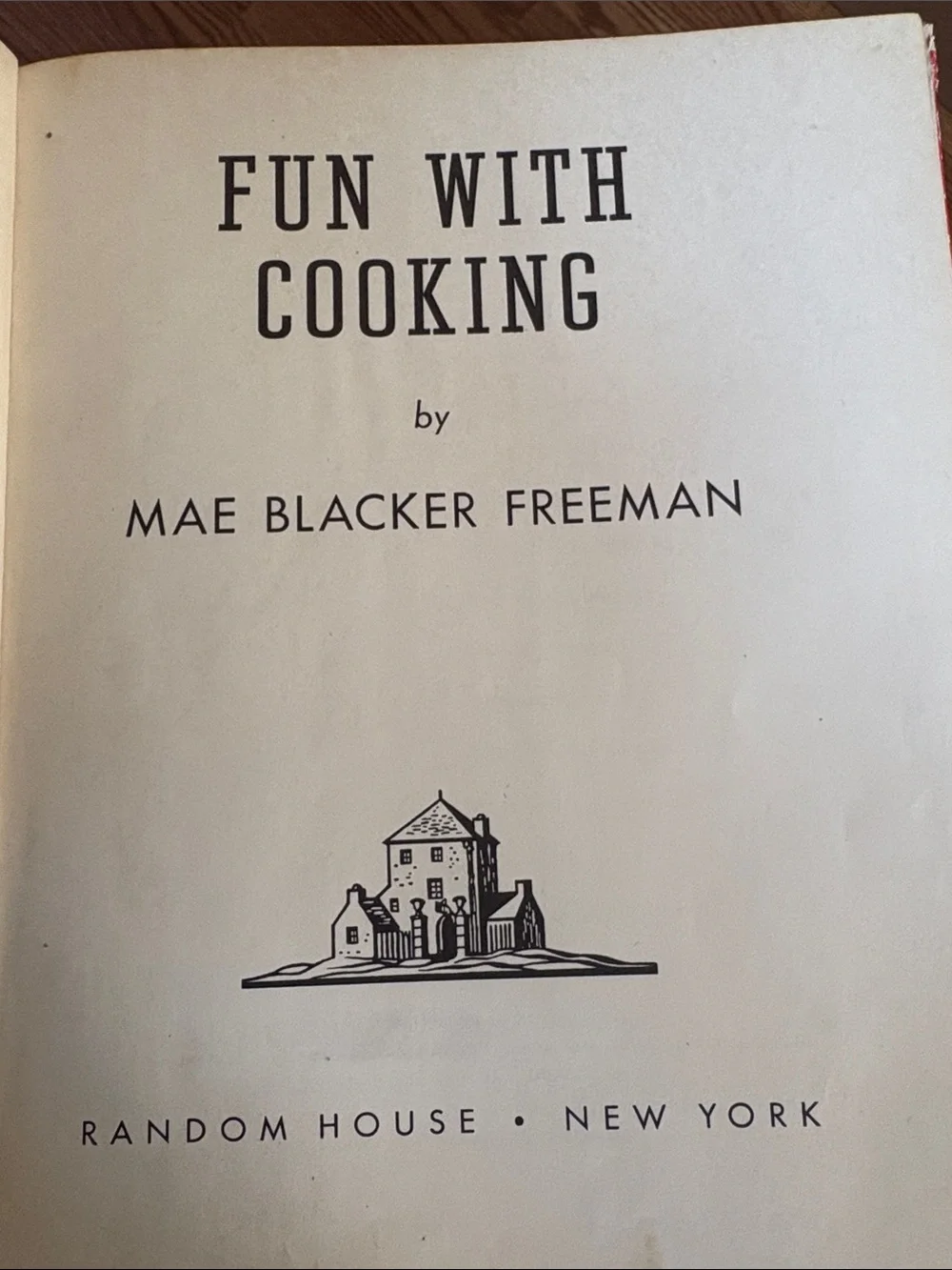 Mae Blacker Freeman 'Fun With Cooking' Vintage Cookbook - Red Cover